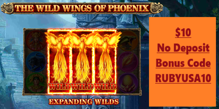 Ripper Casino USA: The Wild Wings of Phoenix Slot Review - Can This Mythical Bird Bring You Fortune? ($10 No Deposit Bonus)